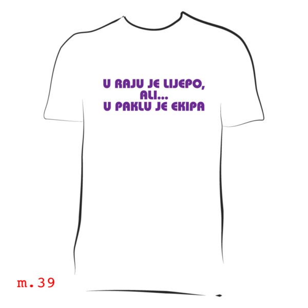 majica sa ispisom najpovoljnije majice sa slikom poklon fora fortes plus krizevci